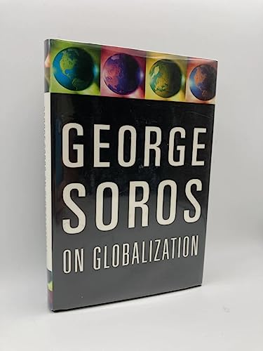 Stock image for George Soros On Globalization for sale by Wonder Book