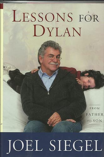 Stock image for Lessons for Dylan : On Life, Love, the Movies, and Me for sale by Better World Books: West