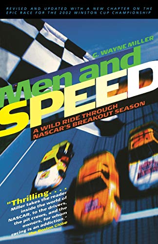 Beispielbild fr Men and Speed: A Wild Ride Through NASCAR's Breakout Season zum Verkauf von Half Price Books Inc.