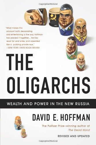 Beispielbild fr The Oligarchs: Wealth And Power In The New Russia zum Verkauf von Wonder Book