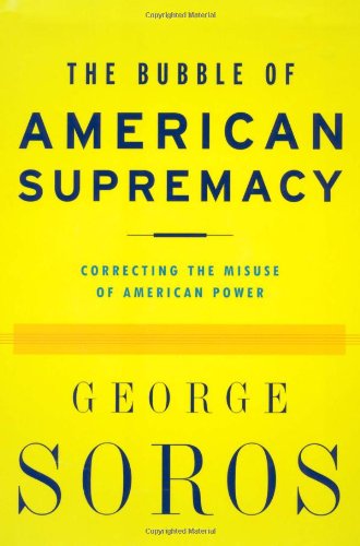 9781586482176: The Bubble of American Supremacy: Correcting the Misuse of American Power