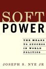 Stock image for Soft Power: The Means To Success In World Politics for sale by SecondSale