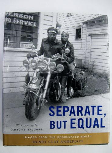 Stock image for Separate, But Equal: Images from the Segregated South for sale by SecondSale