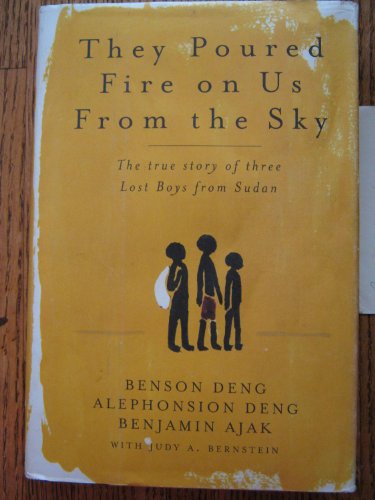 Stock image for They Poured Fire on Us from the Sky: The Story of Three Lost Boys from Sudan (signed) for sale by Andrew's Books