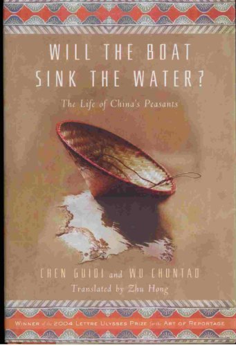 Stock image for Will the Boat Sink the Water?: The Life of China's Peasants for sale by BookHolders