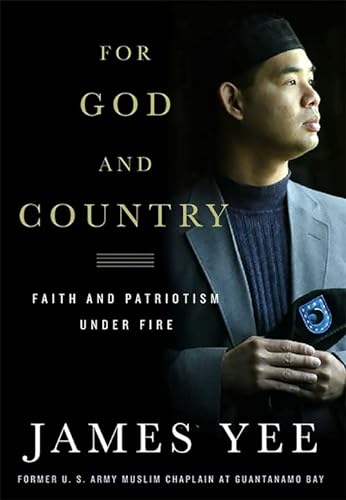 Stock image for For God And Country: Faith and Patriotism Under Fire for sale by Crotchety Rancher's Books