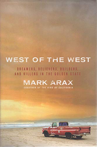 West Of The West (9781586483906) by Arax, Mark