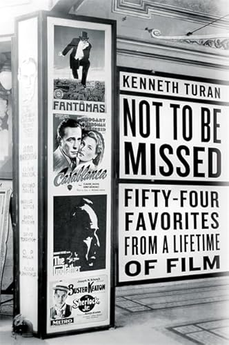 9781586483968: Not to be Missed: Fifty-four Favorites from a Lifetime of Film