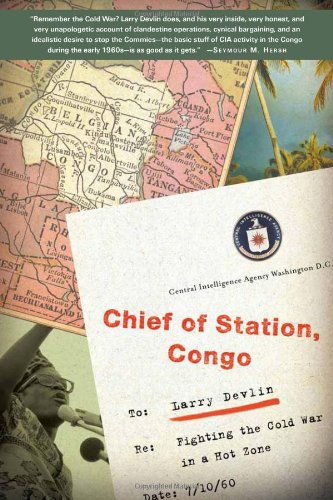 Imagen de archivo de Chief of Station, Congo: Fighting the Cold War in a Hot Zone a la venta por Goodwill