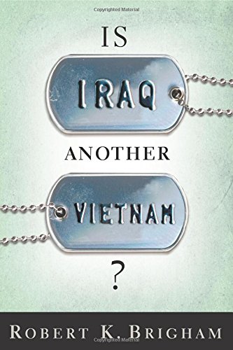 Beispielbild fr Is Iraq Another Vietnam? zum Verkauf von Thomas F. Pesce'
