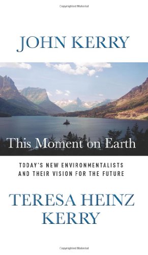 Imagen de archivo de This Moment on Earth: Today's New Environmentalists and Their Vision for the Future a la venta por Presidential Book Shop or James Carroll