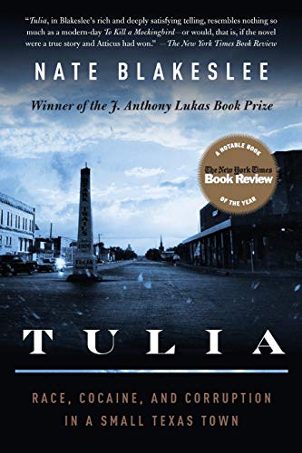 Beispielbild fr Tulia: Race, Cocaine, and Corruption in a Small Texas Town zum Verkauf von Wonder Book