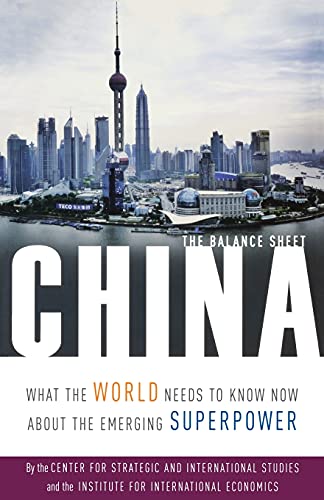 Imagen de archivo de China ? The Balance Sheet ? What The World Needs to Know Now about The Emerging Superpower a la venta por Hamelyn