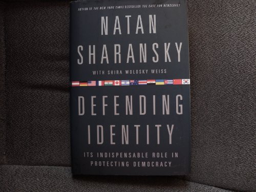 Beispielbild fr Defending Identity: Its Indispensable Role in Protecting Democracy zum Verkauf von Ground Zero Books, Ltd.