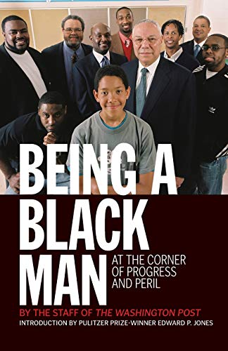 9781586485221: Being a Black Man: At the Corner of Progress and Peril