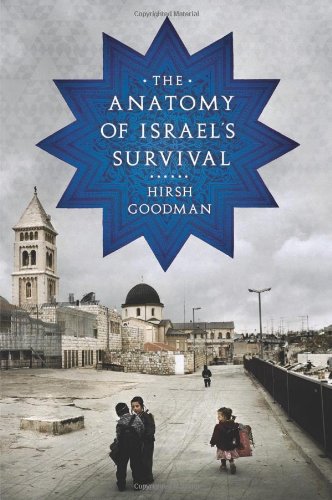 Beispielbild fr The Anatomy of Israel's Survival zum Verkauf von Better World Books