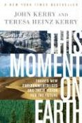 9781586485658: This Moment on Earth: Today's New Environmentalists and Their Vision for the Future