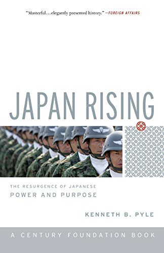 Stock image for Japan Rising: The Resurgence of Japanese Power and Purpose (Century Foundation Books) for sale by Decluttr