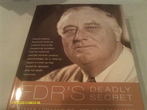 Beispielbild fr FDR's Deadly Secret zum Verkauf von Argosy Book Store, ABAA, ILAB