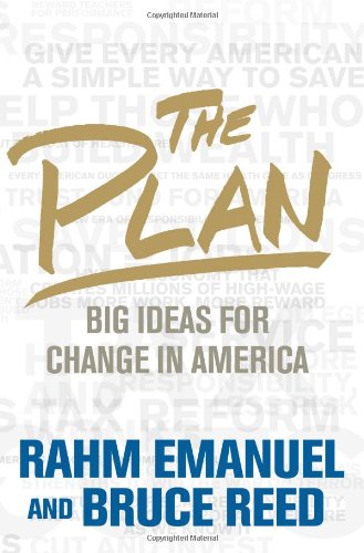 9781586487607: The Plan: Big Ideas for America