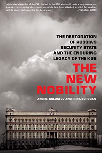 The New Identity: The Restoration of Russia's Security State and the Enduring Legacy of the KGB