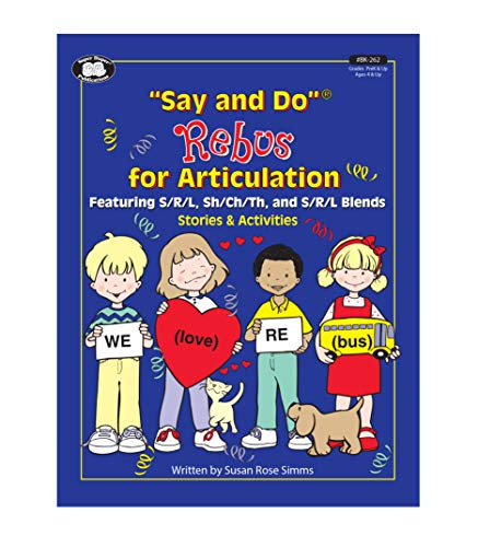 Beispielbild fr Say and Do Rebus for Articulation Stories & Activities: Featuring S/R/L, SH/CH/TH, and S/R/L Blends Stories & Activities zum Verkauf von The Book Cellar, LLC