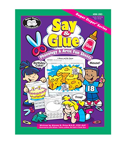 9781586501549: Say & Glue Phonology & Artic Fun Sheets: Open-Ended Phonology, Articulation, & Language Arts Fun Sheets Book