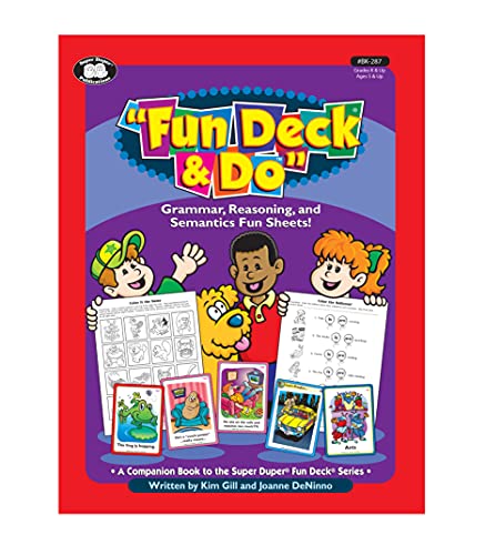 Beispielbild fr Super Duper Publications | Fun Deck & Do Fun Sheets: Grammar, Reasoning, and Semantics Reproducible Activities zum Verkauf von Burke's Books