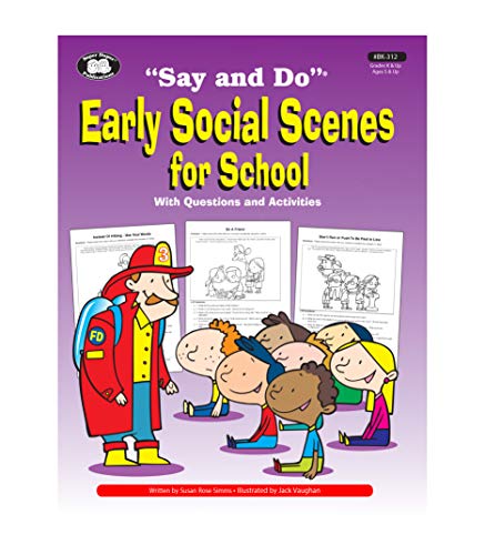 Stock image for Super Duper Publications | Say and Do Early Social Scenes for School with Questions and Activities Book | Educational Materials for Children for sale by Goodwill Books