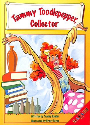 9781586531287: Tammy Toodlepepper Collector (Reading Safari Book)