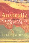 Stock image for Australia: A Biography of a Nation (History From Beginnings to Present Day) for sale by SecondSale
