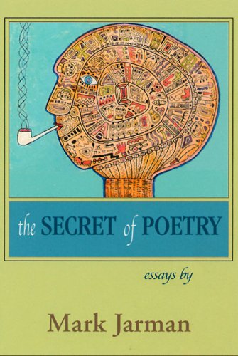 Imagen de archivo de The Secret of Poetry : Essays a la venta por Better World Books