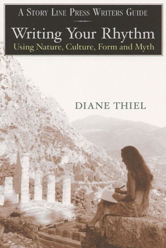 Beispielbild fr Writing Your Rhythm : Using Nature, Culture, Form and Myth zum Verkauf von Better World Books