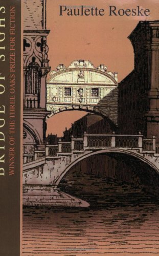 Stock image for Bridge of Sighs: A Novella and Stories for sale by The Unskoolbookshop