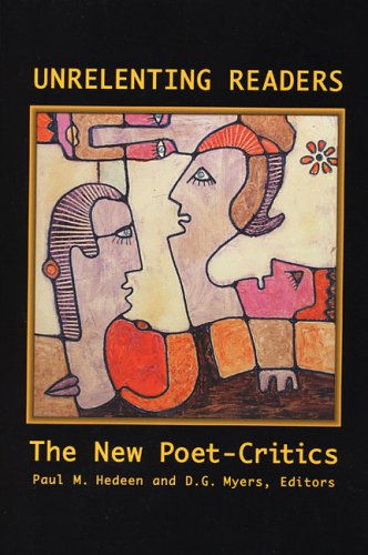 Imagen de archivo de Unrelenting Readers: The New Poet-Critics a la venta por SecondSale