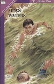 Stock image for Mean Waters (Take Ten Books-Adventure) for sale by Ergodebooks