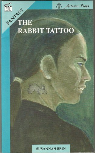 9781586590635: The Rabbit Tattoo (Take Ten: Fantasy)