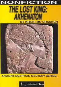 Imagen de archivo de The Lost King: Akhenaton (Ancient Egyptian Mystery) a la venta por BooksRun