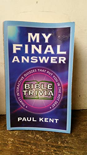 Beispielbild fr My Final Answer : Bible Trivia zum Verkauf von Better World Books