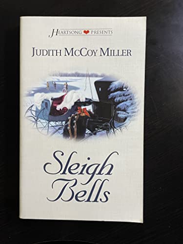Beispielbild fr Sleigh Bells (Heartsong Presents, No. 407) zum Verkauf von Your Online Bookstore
