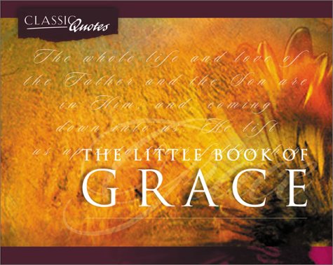9781586601157: The Little Book of Grace