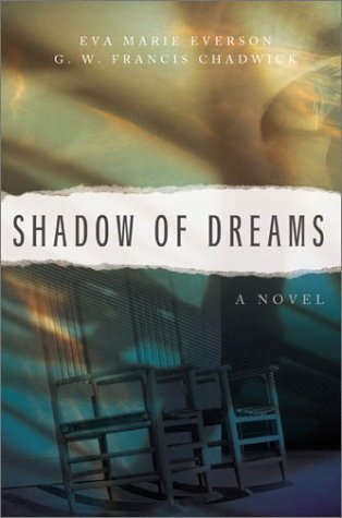 Stock image for Shadow of Dreams (Shadow of Dreams Series #1) for sale by Wonder Book