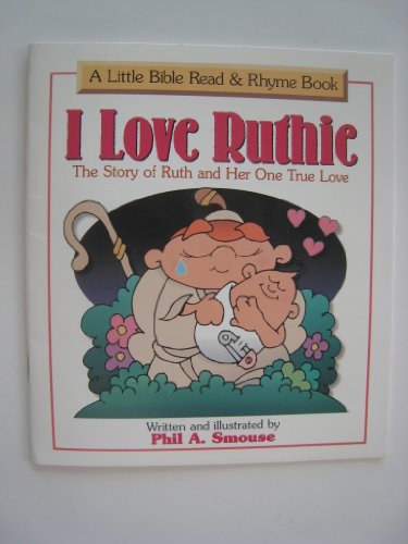 Imagen de archivo de I Love Ruthie a la venta por ThriftBooks-Atlanta