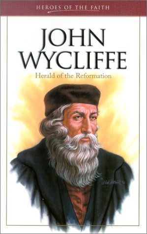 Imagen de archivo de John Wycliffe (Heroes of the Faith) a la venta por Off The Shelf