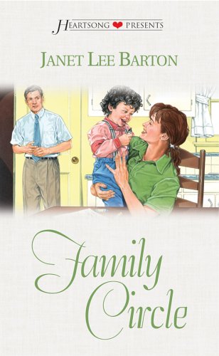 Stock image for Family Circle (Heartsong Presents # 434) for sale by Lighthouse Books and Gifts