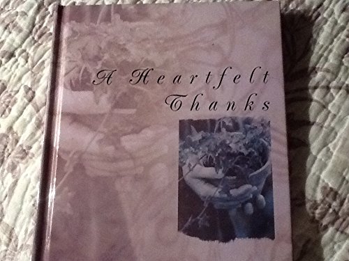 Stock image for A Heartfelt Thanks for sale by Better World Books: West