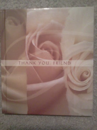 Stock image for Thank You, Friend for sale by Wonder Book