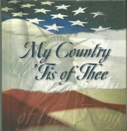 Stock image for My Country 'tis of Thee for sale by Wonder Book