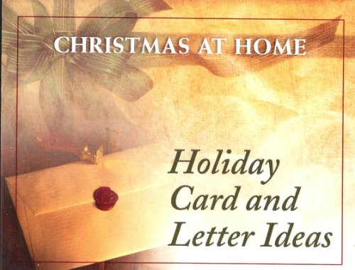 Beispielbild fr Holiday Card and Letter Ideas (Christmas at Home (Barbour)) zum Verkauf von Wonder Book