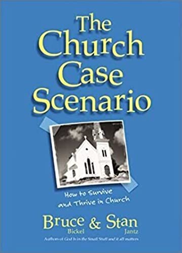 Beispielbild fr The Church Case Scenario: How to Survive and Thrive in Church zum Verkauf von Wonder Book